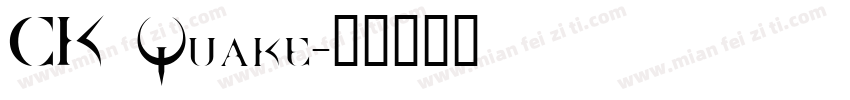 CK Quake字体转换
